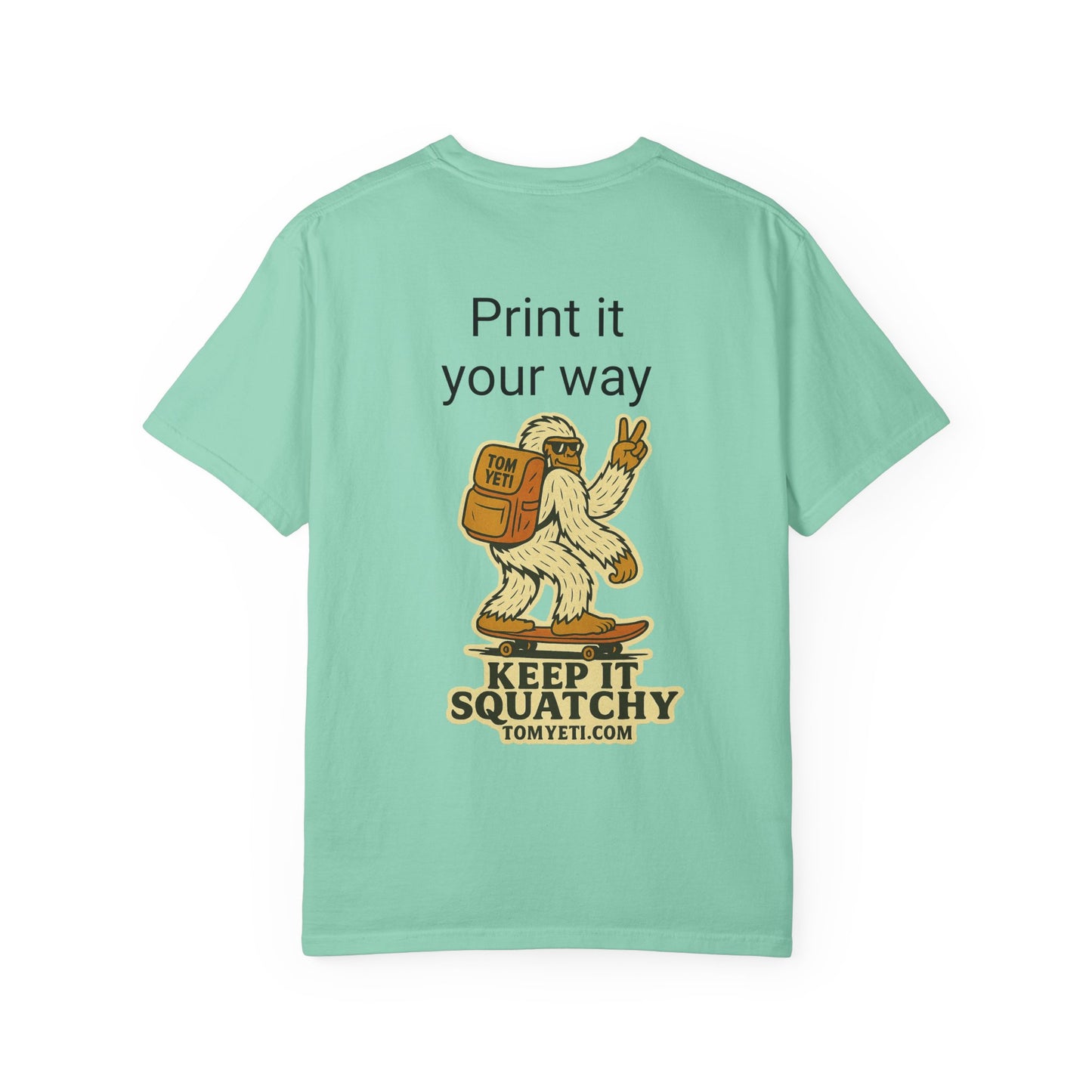 Personalize your own Tom Yeti T Shirt!