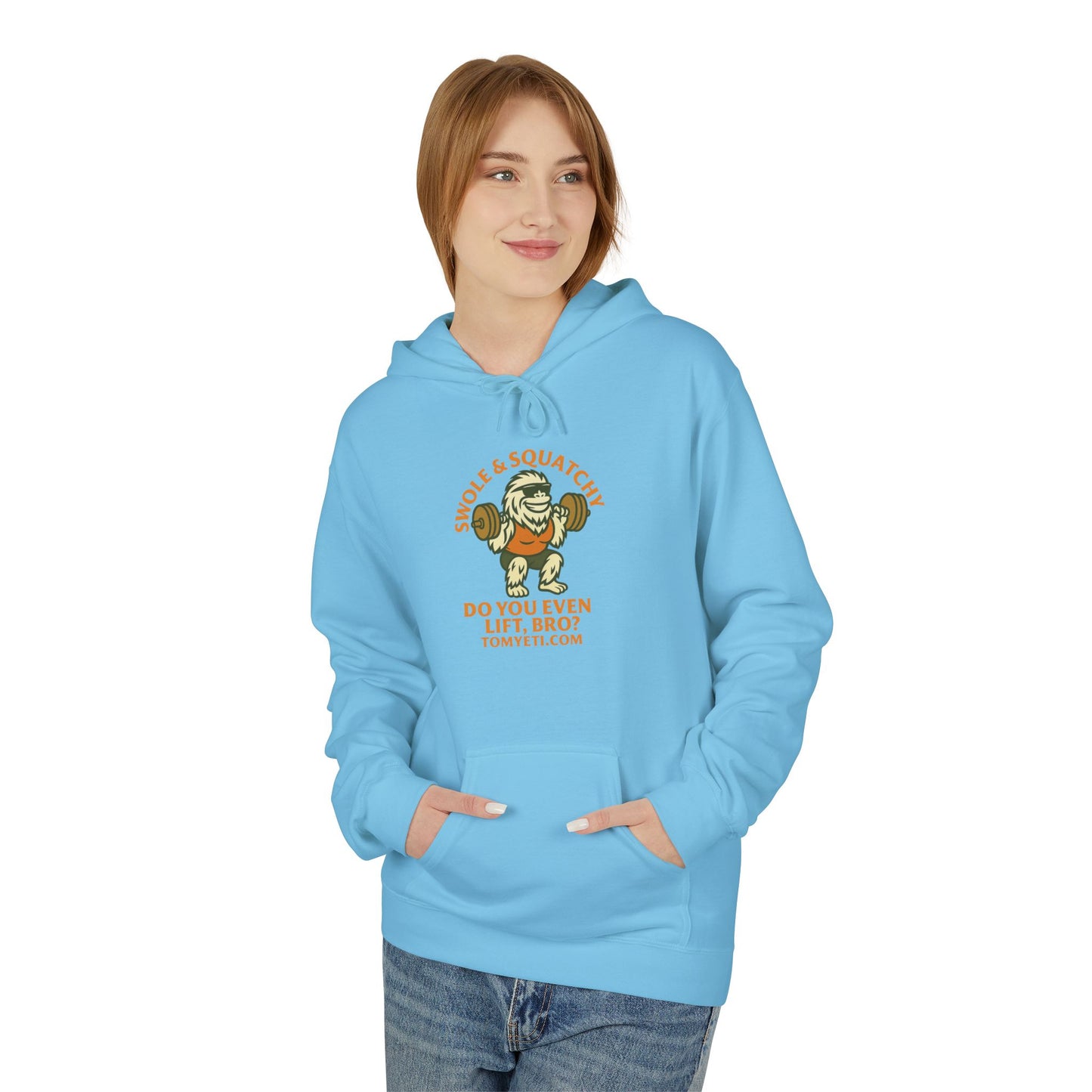 Tom Yeti Do You Even Lift Bro Swole & Squatchy Hoodie