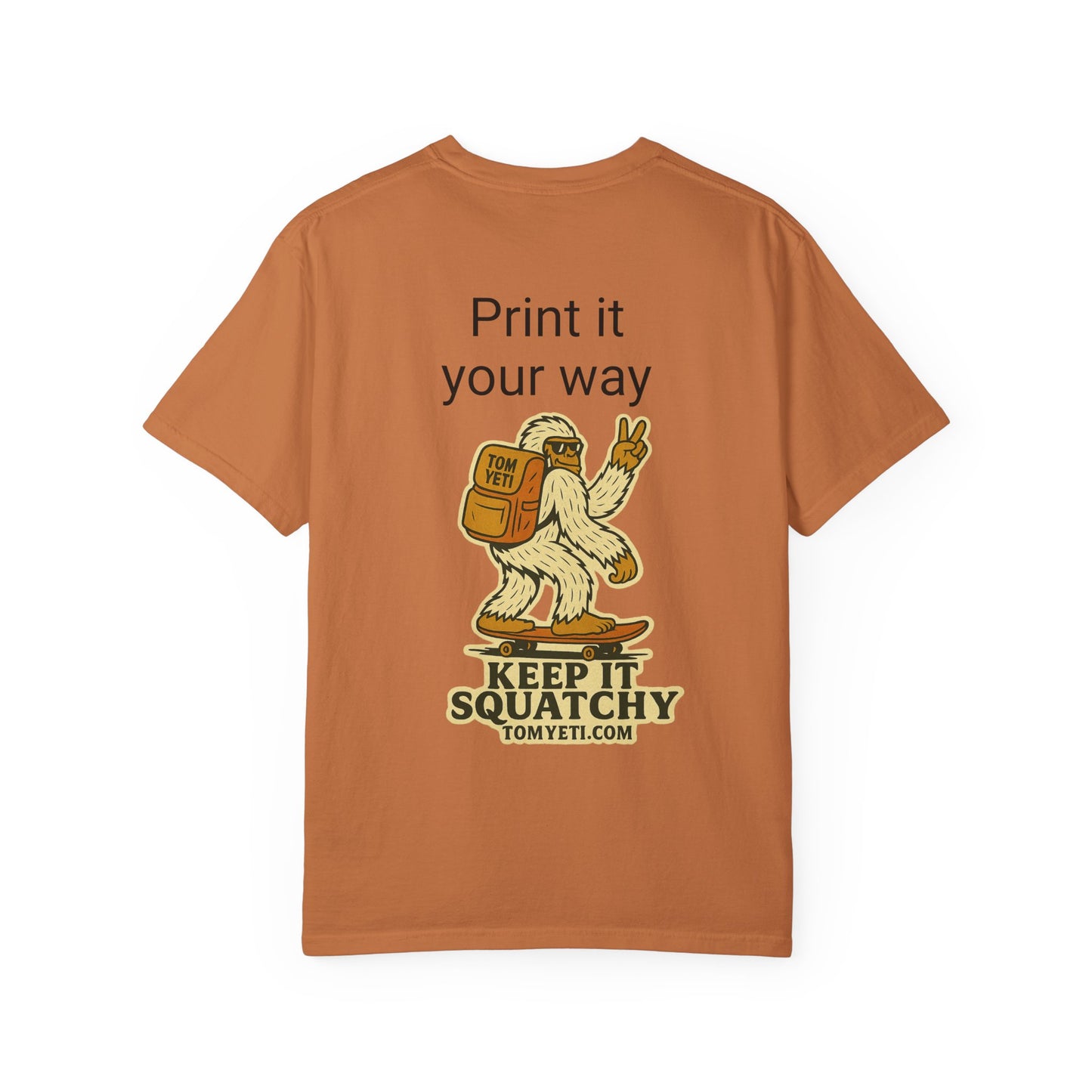 Personalize your own Tom Yeti T Shirt!