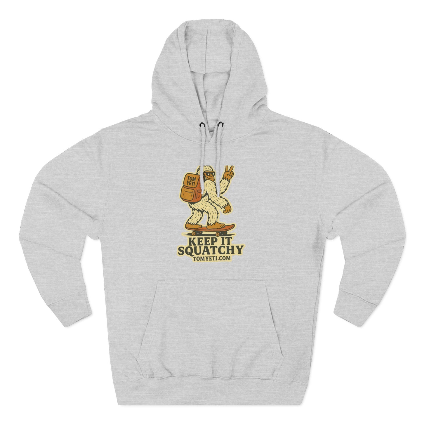 Tom Yeti Keep It Squatchy Hoodie, Cozy Fleece Comfort, Camping and Hiking Apparel