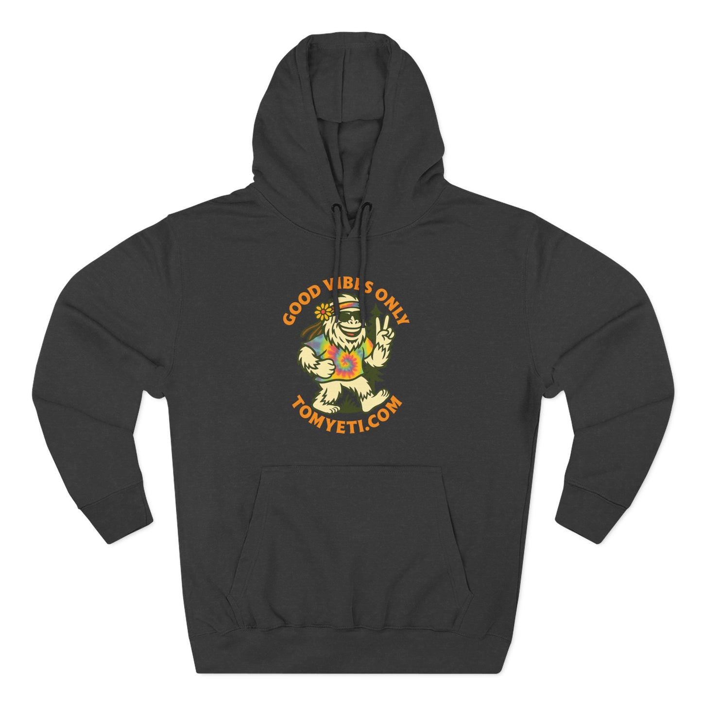 Tom Yeti Official Good Vibes Only Woman's Hoodie