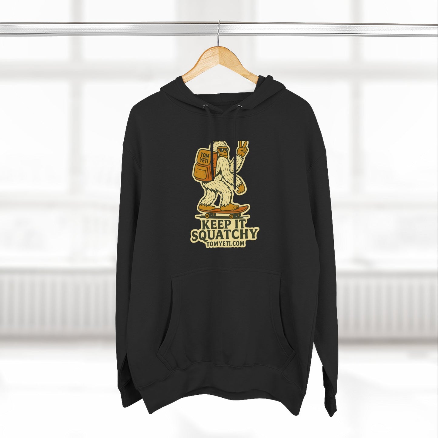 Tom Yeti Keep It Squatchy Hoodie, Cozy Fleece Comfort, Camping and Hiking Apparel