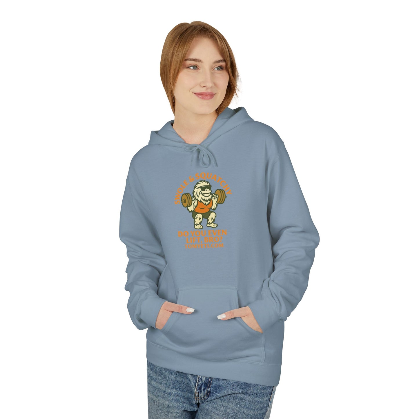 Tom Yeti Do You Even Lift Bro Swole & Squatchy Hoodie