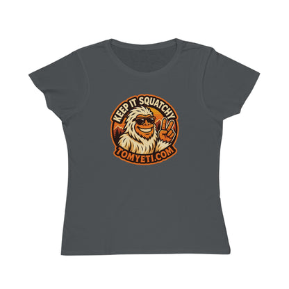 Keep It Squatchy Graphic T-Shirt — Organic Women's Classic Tee