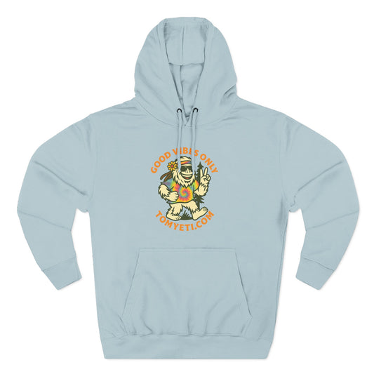 Tom Yeti Official Good Vibes Only Woman's Hoodie