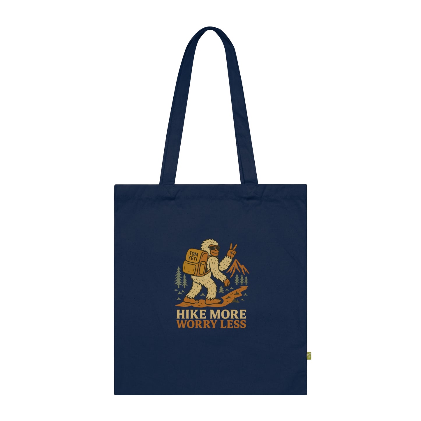 Tom Yeti Official Eco-Friendly Adventure Tote Bag - Perfect for Hiking, Beach Days, Shopping, Gifts, Festivals; Keep it Squatchy, Hike More Worry Less